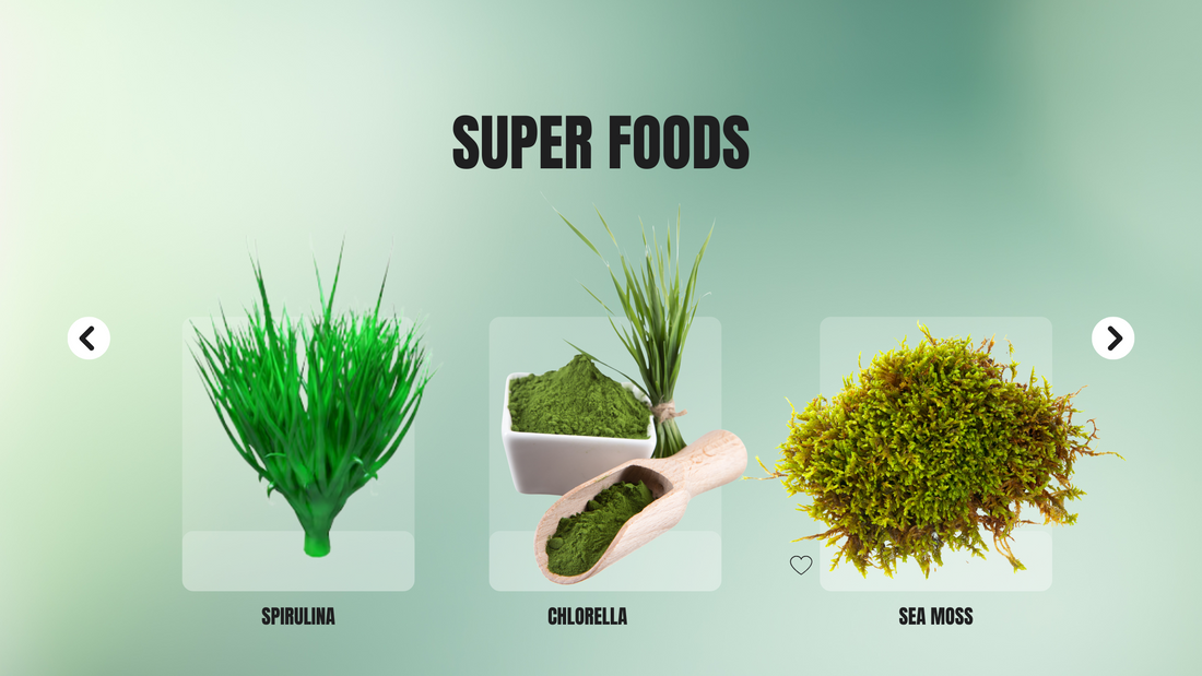 Comparing Sea Moss to Other Superfoods (Spirulina, Chlorella, etc.)